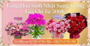 Lẵng hoa sinh nhật sang trọng đẹp