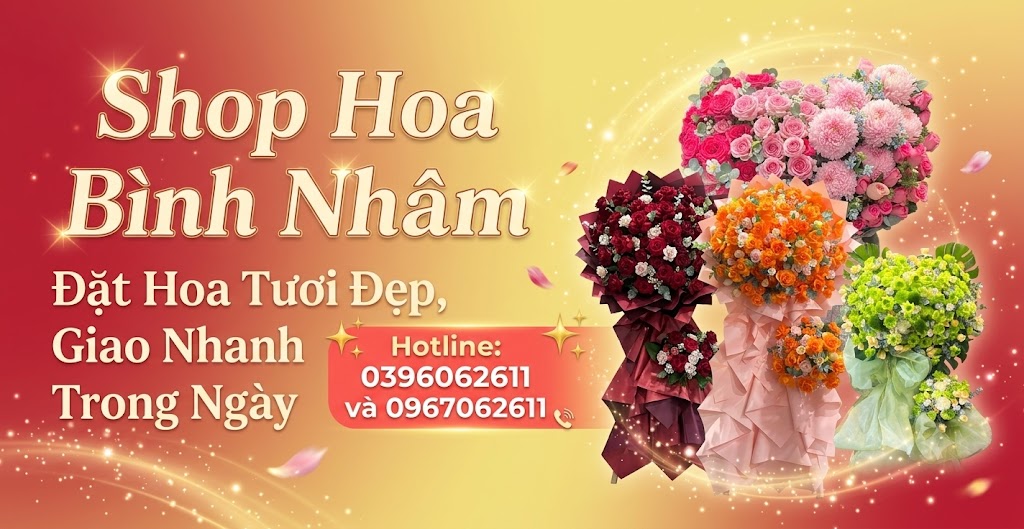 Shop Hoa Bình Nhâm – Đặt Hoa Tươi Đẹp, Giao Nhanh Trong Ngày